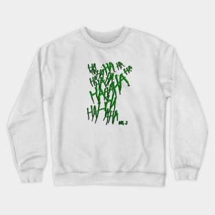 Laughter Green Design Crewneck Sweatshirt